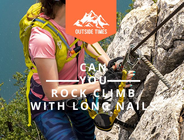 how to rock climb with long nails
