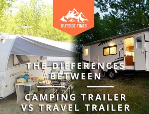 travel trailer vs tent trailer